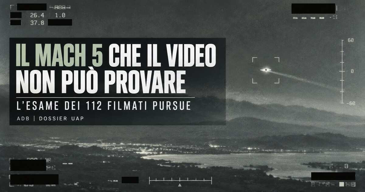 Il Mach 5 che il video non può provare: l’esame dei 112 filmati PURSUE